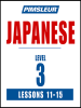 Pimsleur_Japanese_Level_3_Lessons_11-15