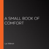 A_Small_Book_of_Comfort