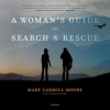 A_Woman_s_Guide_to_Search___Rescue