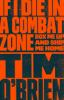 If_I_die_in_a_combat_zone__box_me_up_and_ship_me_home
