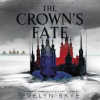 The_Crown_s_Fate_Unabridged