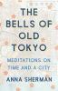 The_bells_of_old_Tokyo