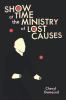 Showtime_at_the_ministry_of_lost_causes