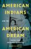 American_Indians_and_the_American_dream