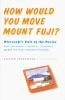 How_would_you_move_Mount_Fuji_