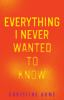 Everything_I_never_wanted_to_know