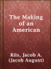 The_making_of_an_American