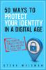 50_ways_to_protect_your_identity_in_a_digital_age