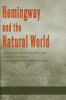 Hemingway_and_the_natural_world