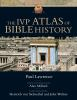 The_IVP_atlas_of_Bible_history