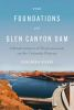 The_foundations_of_Glen_Canyon_Dam