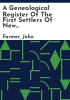 A_genealogical_register_of_the_first_settlers_of_New_England