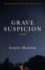 Grave_suspicion