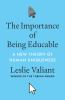 The_Importance_of_Being_Educable