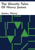 The_ghostly_tales_of_Henry_James