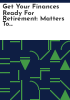 Get_your_finances_ready_for_retirement
