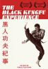 The_black_kungfu_experience
