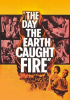 The_Day_the_Earth_Caught_Fire