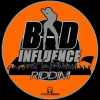 Bad_Influence_Riddim