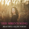 The_Siren_s_Song__Beautiful_Celtic_Voices