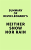 Summary_of_Devin_Leonard_s_Neither_Snow_Nor_Rain