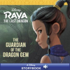 Raya_and_the_Last_Dragon__The_Guardian_of_the_Dragon_Gem
