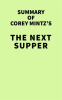 Summary_of_Corey_Mintz_s_The_Next_Supper