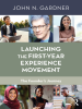 Launching_the_First-Year_Experience_Movement