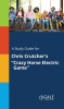 A_Study_Guide_for_Chris_Crutcher_s__Crazy_Horse_Electric_Game_