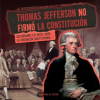 Thomas_Jefferson_no_firm___la_Constituci__n__Thomas_Jefferson_Didn_t_Sign_the_Constitution_