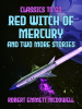 Red_Witch_of_Mercury_and_two_more_stories