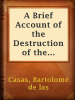 A_Brief_Account_of_the_Destruction_of_the_Indies
