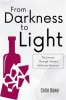 From_Darkness_to_Light__The_Journey_Through_Alcohol_Addiction_Recovery