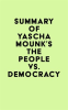 Summary_of_Yascha_Mounk_s_The_People_vs__Democracy