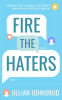 Fire_the_Haters