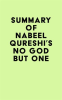 Summary_of_Nabeel_Qureshi_s_No_God_but_One