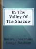 In_The_Valley_Of_The_Shadow