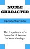 Noble_Character__The_Importance_of_a_Proverbs_31_Woman_in_Your_Marriage