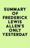 Summary_of_Frederick_Lewis_Allen_s_Only_Yesterday