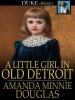 A_Little_Girl_in_Old_Detroit