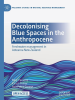Decolonising_Blue_Spaces_in_the_Anthropocene