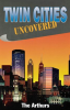 Twin_Cities_Uncovered