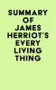 Summary_of_James_Herriot_s_Every_Living_Thing
