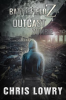 Outcast_Zombie_a_Post_Apocalyptic_Action_Thriller