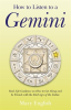 How_to_Listen_to_a_Gemini
