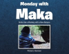 Monday_With_Maka