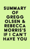 Summary_of_Gregg_Olsen___Rebecca_Morris_sIf_I_Can_t_Have_You