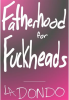 Fatherhood_for_F__kheads