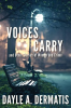 Voices_Carry_and_Other_Stories_of_Women_and_Crime