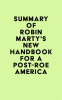 Summary_of_Robin_Marty_s_New_Handbook_for_a_Post-Roe_America